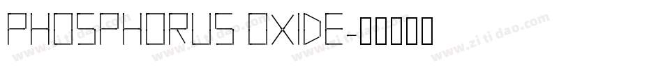 Phosphorus Oxide字体转换